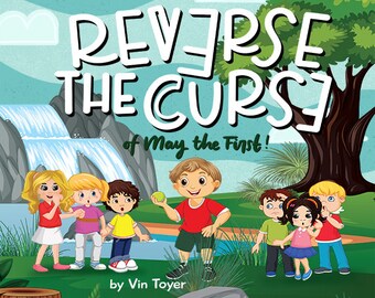 Grade School Adventure Books: REVERSE THE CURSE!  A new children's illustrated storytime book.