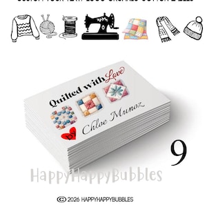 May include: A stack of white rectangular organic cotton labels featuring the text Quilted with Love by Chloe Munoz, accompanied by three colorful quilt block illustrations. The top of the image displays icons of a sweater, yarn, spool, sewing machine, quilt, scarf, and hat.