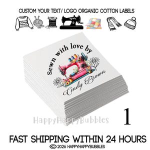 May include: A stack of square white organic cotton labels featuring a pink sewing machine illustration, floral accents, and the text Sewn with love by Cindy Brown. The top of the image displays icons of a sweater, yarn, thread, sewing machine, quilt, scarf, and hat.