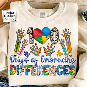 100 Days Of Embracing Differences PNG, Happy 100 Days Of School File Digital,100 Days of School Instant Download,Back To School PNG,Download