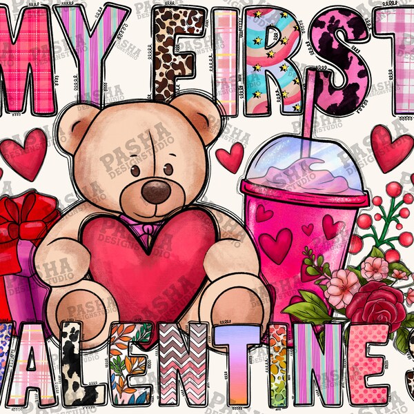 My First Valentine's Png, Heart, Valentine Bear Png, Hugs and Kisses, Valentine,Happy Valentine's Day,Xoxo,Sublimation Png, Digital Download