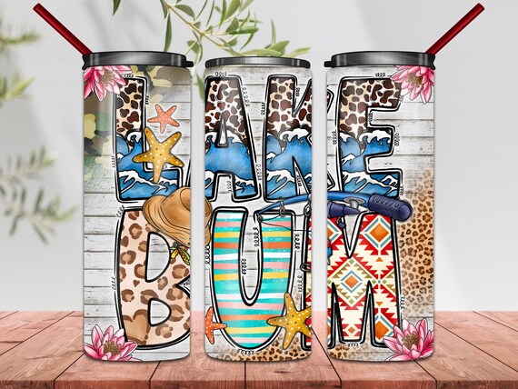 Lake Bum Tumbler PNG File, I Love Summer PNG File, Summer Design, Lake PNG, Lake Day,Beach Png,20oz Skinny Tumbler Png,Tumbler Png Downloads