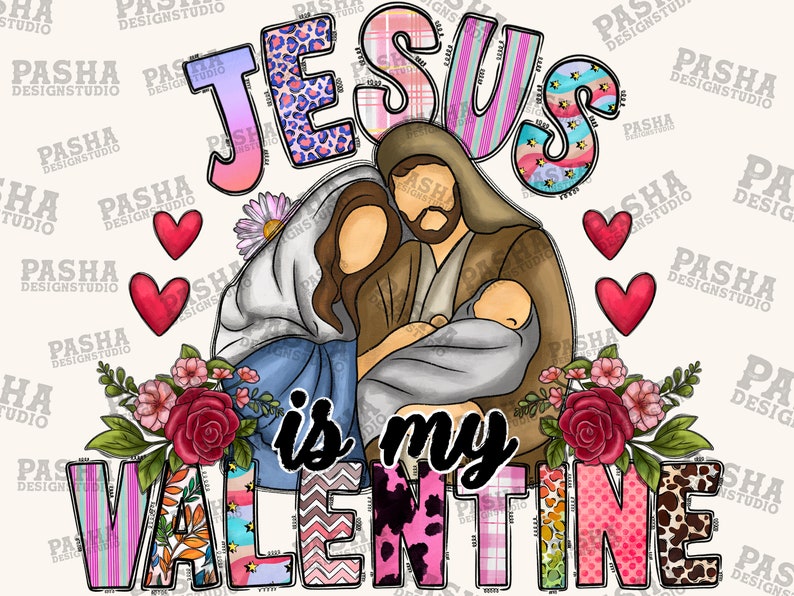 Jesus is My Valentine Png Jesus Png Valentine Sublimation - Etsy