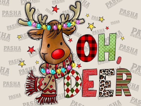 Oh Deer Png, Christmas Deer Png,Love Deer Png,Merry Christmas Png,Christmas, Deer Design Png, Deer Png, Digital Download, Sublimation Design