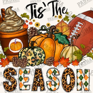 Tis The Season Png, Football Png, Pumpkin Football Png, Thankful, Fall, Pumpkin Png,Sunflower,Digital download,Sublimation Designs Downloads