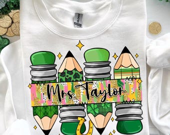 Personalized St. Patricks Day Teacher Png, Teacher St Patrick Png, Lucky Teacher Png, St Patrick Teacher png, Custom Teacher St Patricks day