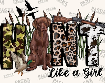 Hunt Like a Girl Png, Hunting Png, Western png, camouflage Png, Beagle png, Dog, wild boar, Hunt png, Digital Download,Sublimation Design