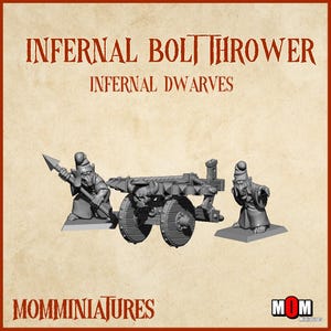 Pode incluir: Um modelo em miniatura cinzento de um Infernal Bolt Thrower, com duas figuras de Anões Infernais. O modelo apresenta um canhão com detalhes de caveira e duas rodas. O texto "INFERNAL BOLT THROWER" e "INFERNAL DWARVES" está no topo.
