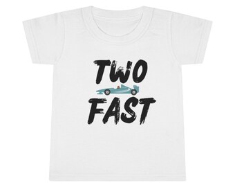 Toddler Two Fast T-shirt