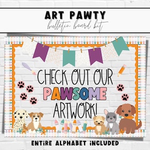 Art Display Dog Back to School Bulletin Board Kit | Easy and Modern Classroom Decorations | Bulletin Board Kit for Art Room | Editable Kit