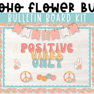 Boho Flower Bus Theme Editable Bulletin Board Kit | Modern Classroom | Bulletin Board Kit for Summer | Positive Vibes Only for Class