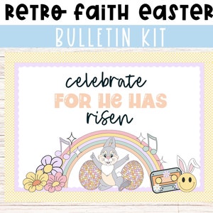 Groovy Easter Bunny spring bulletin kit. Retro Easter Bulletin Kit| Christian classroom decor. Easter Classroom decor | He has Risen