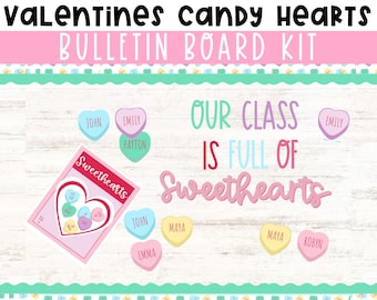 Bonbons coeurs Notre classe est rempli de tableaux d'affichage SWEETHEARTS. Tableau d'affichage modifiable de la Saint-Valentin. Kit babillard pour février