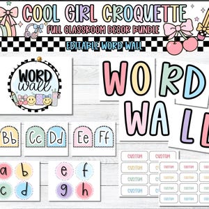 Pu&ograve; includere: Un pacchetto di decorazioni per la classe con il testo "COOL GIRL CROQUETTE" e "EDITABLE WORD WALL". L'immagine include schede dell'alfabeto, lettere per la parete delle parole ed etichette personalizzate in colori pastello. Elementi decorativi: arcobaleno, fiocco e faccine.