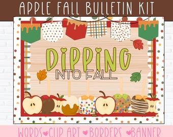 Può includere: Kit per bacheca a tema autunnale con la scritta "Apple Fall Bulletin Kit". Il design presenta mele caramellate, foglie autunnali e banner a forma di bandierina. Le parole "Dipping Into Fall" sono al centro.
