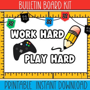 Gamervideoklaslokaal | Werk hard, speel hard | Afdrukbaar VIDEOGAME BULLETIN Jaarthema