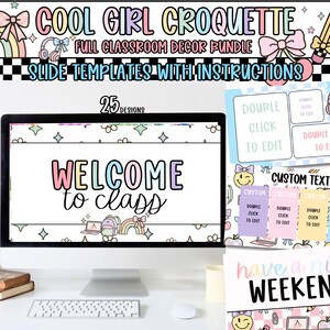 Pu&ograve; includere: Un monitor di computer mostra un pacchetto di decorazioni per la classe con la scritta "WELCOME to class". L'immagine include modelli di diapositive con istruzioni, con colori pastello, arcobaleni e faccine sorridenti. Il testo "COOL GIRL CROQUETTE" &egrave; in alto.