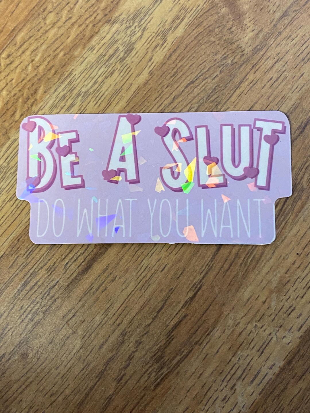 Slt Sticker Be A Sl*t Holographic Sticker - Etsy