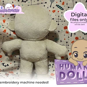May include: A digital sewing pattern for a human doll. The pattern includes instructions for creating a plush doll with a simple design. The doll is shown in a light gray color. The image also includes the text "Digital files only! No physical product will be sent" and "HUMAN DOLL".
