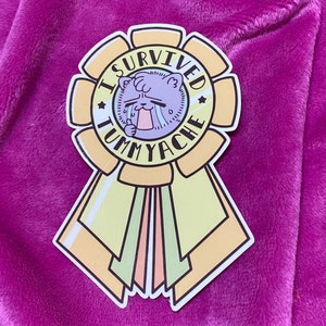 I Survived Tummy Ache Sticker
