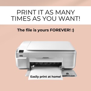 Op de afbeelding: Een witte printer met een vel papier dat uit de papierlade komt. De tekst op de afbeelding luidt "DRUK HET ZO VAAK ALS JE WILT! Het bestand is van jou VOOR ALTIJD! :) Eenvoudig thuis printen!"
