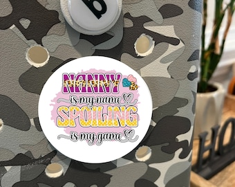 Nanny is my Name Bag Tag  | Bogg Bag Charm, Gift for Moms