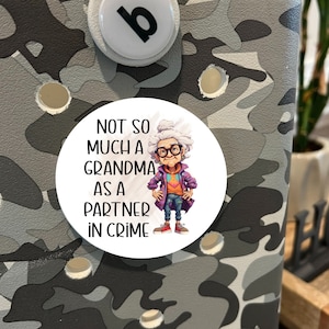 Grandma - Partner in Crime  Bogg Bag Charm | Bogg Bag Tag, Bogg Accessory, Bag Swag