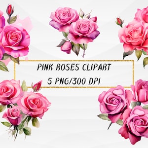 Watercolor Pink Roses Clipart: 5 PNG Flowers (Digital Download)