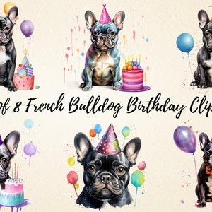 Französische Bulldogge Geburtstag Aquarell Clipart, süße Hund alles Gute zum Geburtstag Karte Einladungen, hochwertige Illustrationen, kommerzielle Nutzung