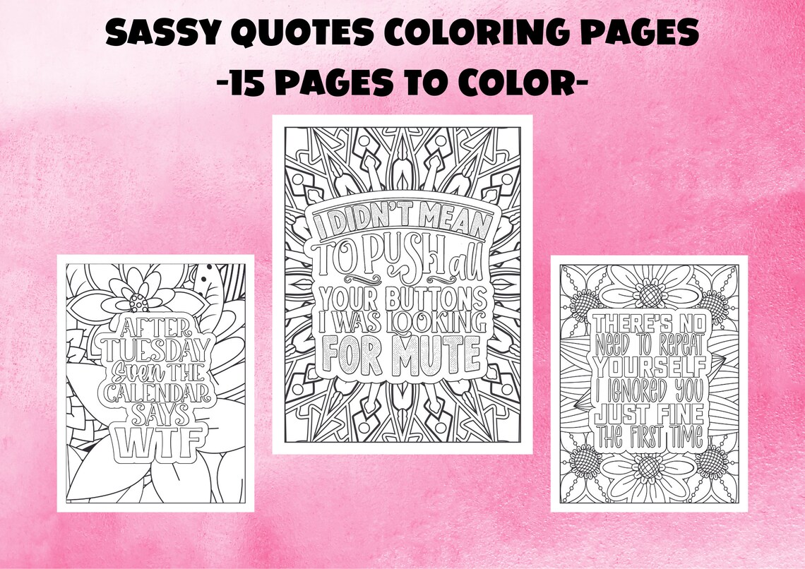 Sassy Quotes Coloring Pages for Adults, Funny Adult Coloring Book, Gag ...