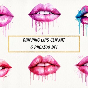 Watercolor Dripping Lips Clipart: PNG Bundle (Digital Download)