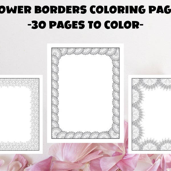 Flower Borders Coloring Pages, Beautiful Flowers Borders Coloring Book, Stress Relieving Flower Designs for Relaxation