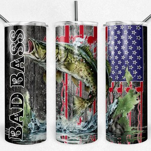 Bad bass Fishing tumbler, fisherman 20 or 30oz skinny tumbler, gift for dad