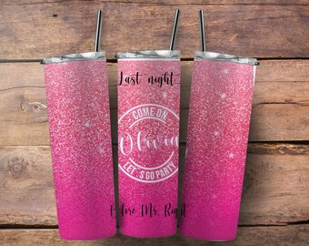 Come on Bride lets go party 20 skinny tumbler with metal straw, Bachlorette gift, Bride to Be tumbler, Bachelorette tumbler,Custom Bride cup