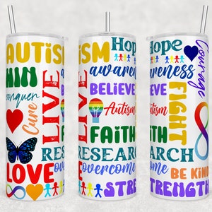 Be kind, Autism awareness, Courage, Love 20oz skinny tumbler with metal straw, Autism support gift, Autism tumbler with 2 straws, Be kind