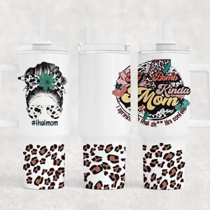 F Bomb Mom 40oz Tumbler: Stainless Steel Sublimated Travel Mug