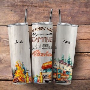 You know what rhymes with camping.. alcohol tumbler, RV life cup, funny sayings tumbler, Camping tumbler, Camping gift, RV tumbler gift
