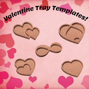 Valentine Love Router Templates - Acrylic - Hearts, Double Hearts, Infinity - Laser Cut