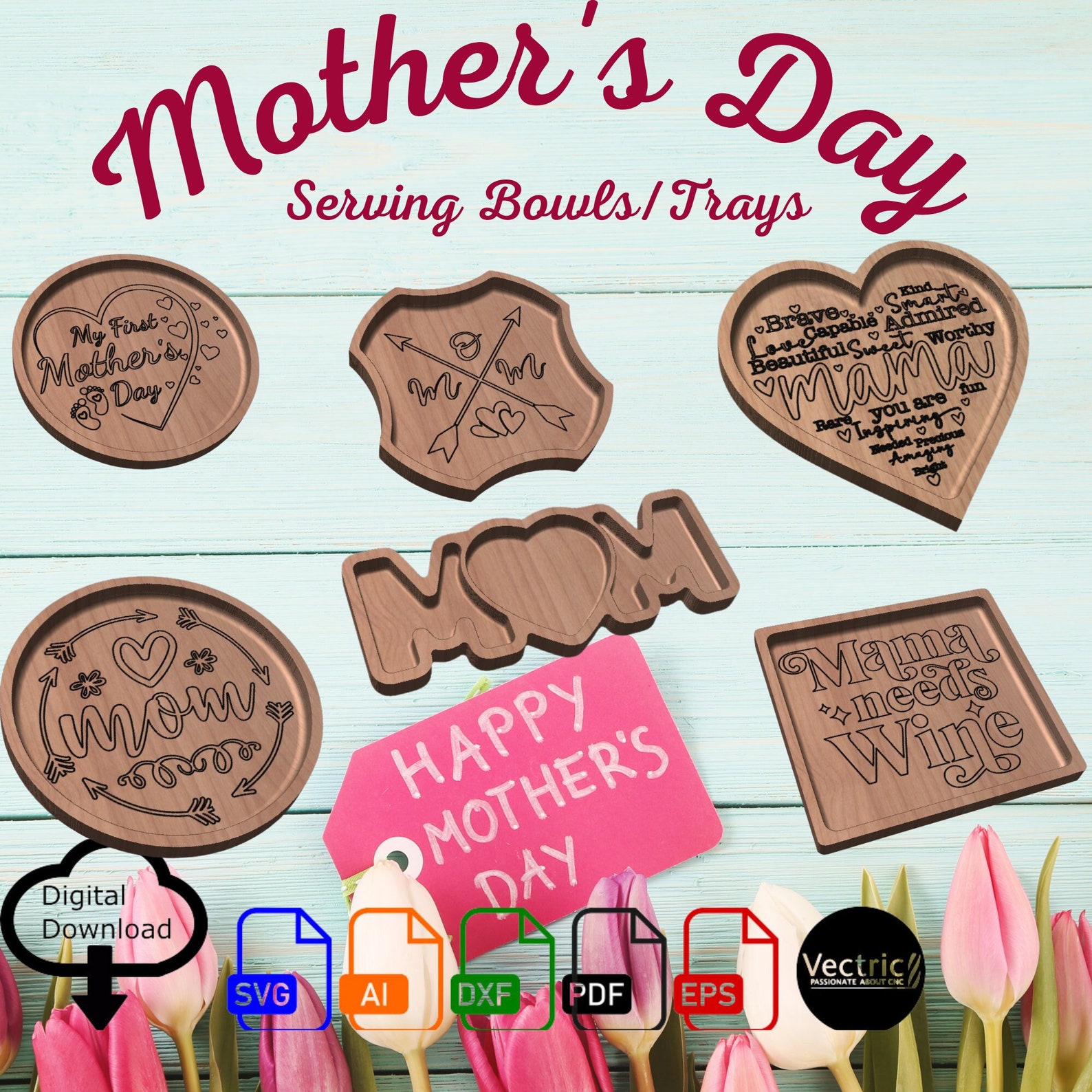 Mother's Day Serving Trays/bowl Six Different Designs Digital Download Vector Files svg, AI, Dxf