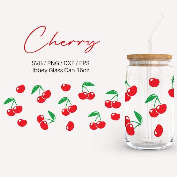 Cherry -  16oz Glass Can svg, Libbey Glass Can Wrap, svg Files for Cricut & Silhouette Cameo, Glassware svg
