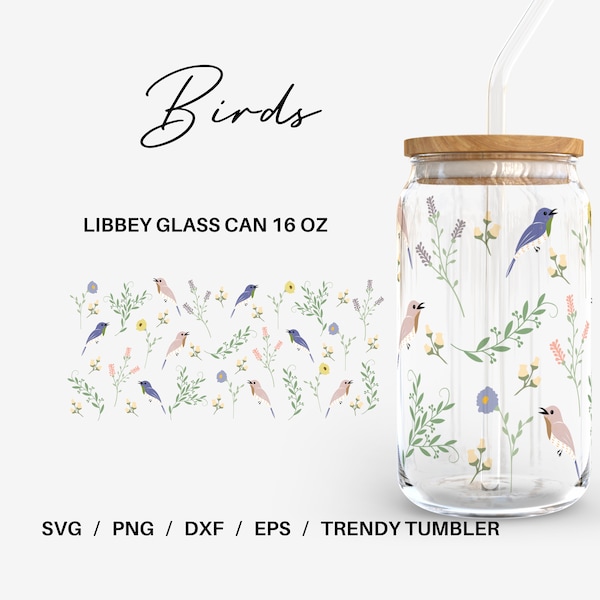 Birds Glass can | 16 oz Libbey Glass can | Glass can cup wrap | Svg Files for Cricut & Silhouette Cameo | Glassware svg