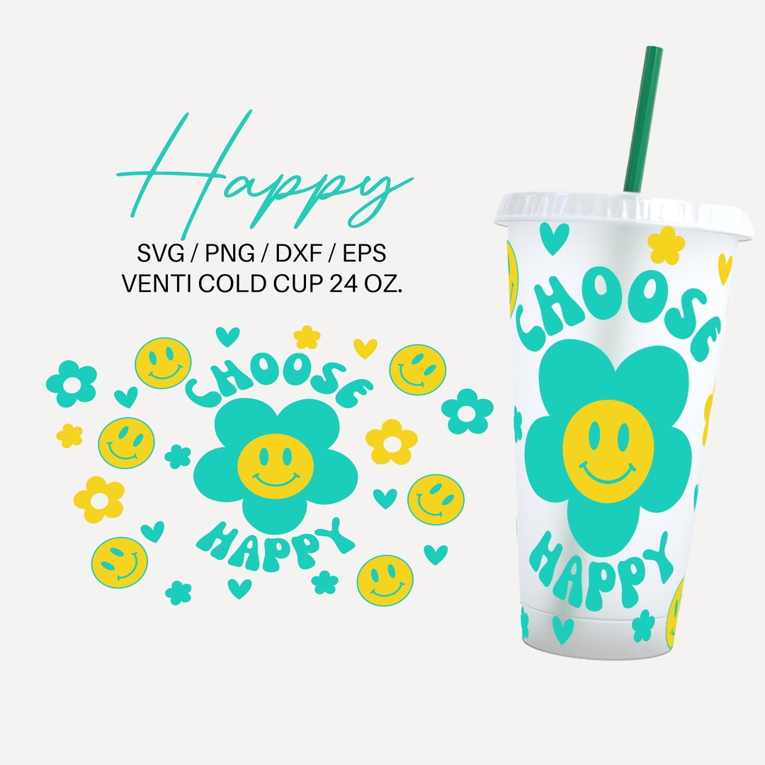 Happy Venti Cup Wrap Happy SVG Happy Cup Wrap Svg Files for Cricut