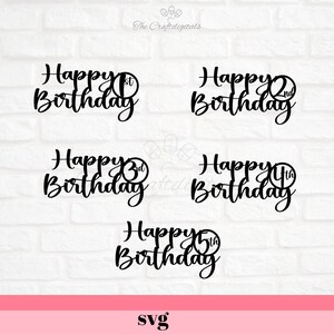 Birthday svg, happy birthday svg, happy birthday