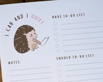 Hedgehog To-Do List | "I Can And I Quill" Print-It-Yourself Task List for Organization | Instant Download | Printable PDF