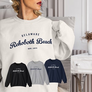 Rehoboth Beach Sweatshirt Delaware Sweater USA