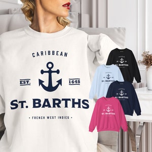 St Barths Caribbean sweatshirt Saint Barthélémy Crewneck St Barth gift French Island Sweats Souvenir Antilles Luxury Travel St Barth Sweater