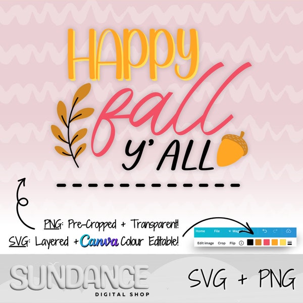 Happy Fall Y'all SVG PNG Autumn Clipart Sublimation Design t shirt Gift Layered SVG Files for Cricut Commercial Use designs edit in canva