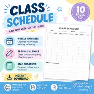 May include: A printable class schedule PDF template featuring a weekly grid for Monday through Sunday, including a section for important reminders, name, and semester. The document is available in US Letter 8.5 inches by 11 inches format.