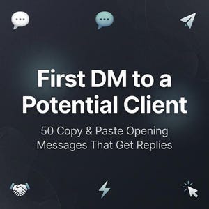 Primer mensaje directo a un cliente potencial / 50 mensajes de apertura que puedes copiar y pegar y que obtienen respuesta