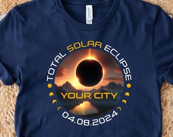 Custom Total Solar Eclipse Shirt, City State Eclipse 4.8.2024 Shirt, Friends Group Eclipse Event Souvenir Shirt, Astrology Lover Gift